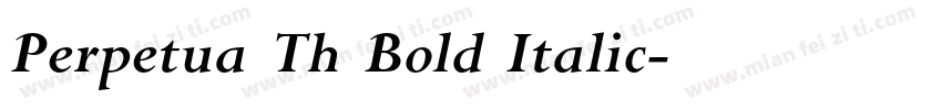 Perpetua Th Bold Italic字体转换